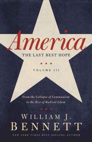 Book cover of America: The Last Best Hope (Volume III)