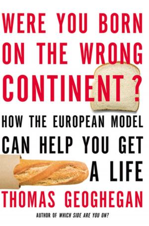 Cover of the book Were You Born on the Wrong Continent? by Matthew Yeomans