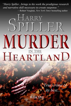 Cover of the book Murder in the Heartland: Book One by Tricia Cunningham, Heidi Skolnik MS, CDN
