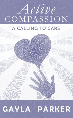 Cover of the book Active Compassion by Dillon Burroughs, Jimmy Turner