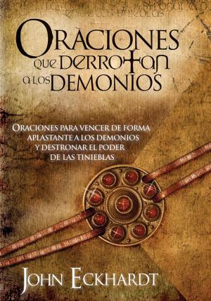 Book cover of Oraciones Que Derrotan A Los Demonios