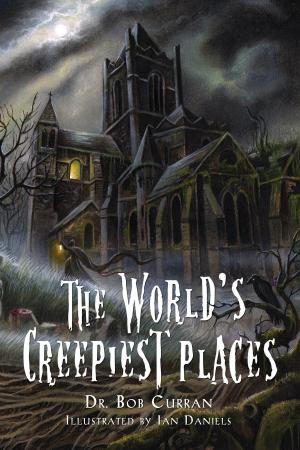 Book cover of The World's Creepiest Places