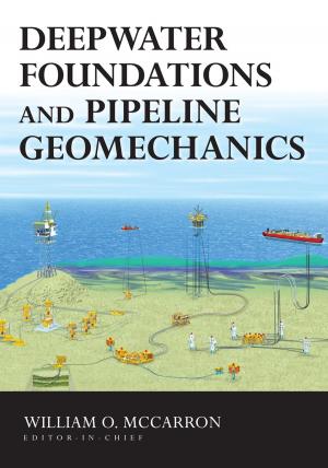 Cover of the book Deepwater Foundations and Pipeline Geomechanics by Barbara Davis