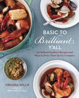 Cover of the book Basic to Brilliant, Y'all by Emilie Susanne