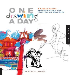 Cover of the book One Drawing A Day: A 6-Week Course Exploring Creativity with Illustration and Mixed Media by John Miller, Chris Fornell Scott
