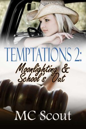 Cover of the book Moonlighting & School's Out by Christy Poff
