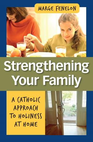 Book cover of Strengthening Your Family