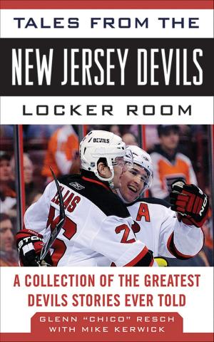 Cover of the book Tales from the New Jersey Devils Locker Room by Jerry Tarkanian, Dan Wetzel, Greg Anthony, Bob Knight