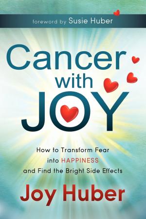 bigCover of the book Cancer with Joy by 
