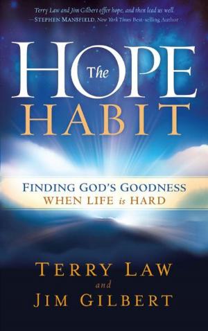 Cover of the book The Hope Habit by Daniel Kolenda
