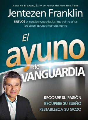 Cover of the book El Ayuno de Vanguardia by Greg Hinnant