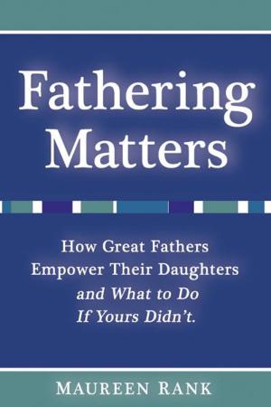 Cover of the book Fathering Matters by Derrick Pierce