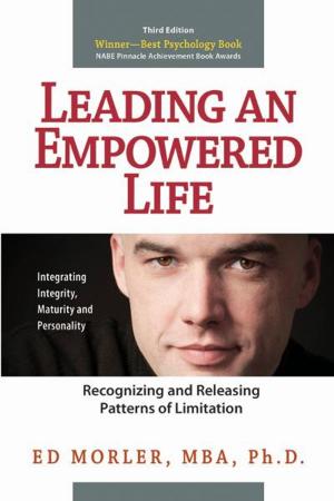 Cover of the book Leading an Empowered Life by Jill Griffin