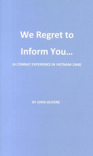 Cover of the book We Regret To Inform You... by Shari M. Miller