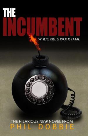 Cover of the book The Incumbent by Laurie Barron, Pattie Kinney