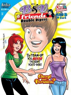 Cover of the book B&V Friends Double Digest #211 by SCRIPT: Tania Del Rio, George Gladir ART: (P)Jeff Shultz, (I/L)Jon D’Agostino