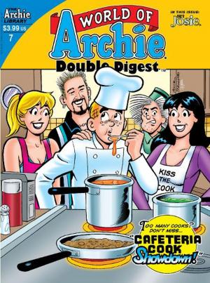 Cover of the book World of Archie Double Digest #7 by Script: Paul Kupperberg; Art: Fernando Ruiz, Pat Kennedy, Tim Kennedy, Al Milgrom, Bob Smith; Cover by Norm Breyfogle