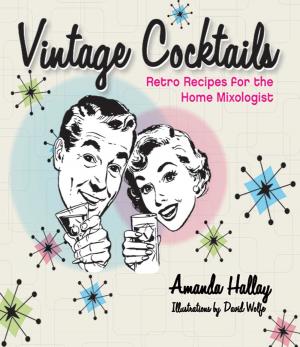 Cover of the book Vintage Cocktails by Nancy Levine, Wilson the Pug