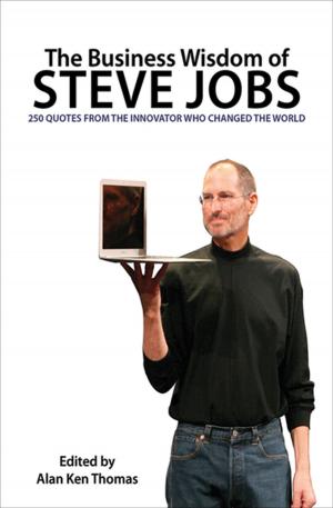 Cover of the book The Business Wisdom of Steve Jobs by Harold Weisberg, James Earl Ray