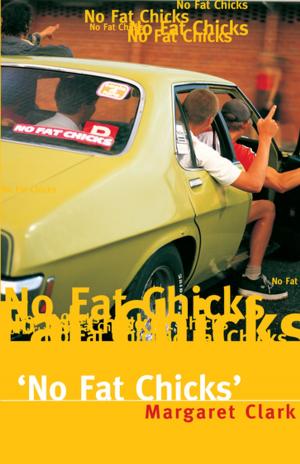 Cover of the book No Fat Chicks by Patrick Loughlin