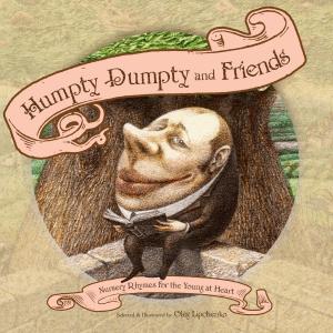Cover of the book Humpty Dumpty and Friends by Linda Bailey