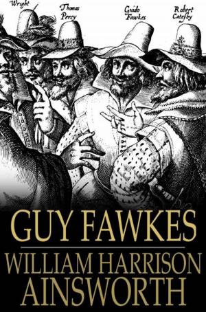 Cover of the book Guy Fawkes by W. W. Jacobs