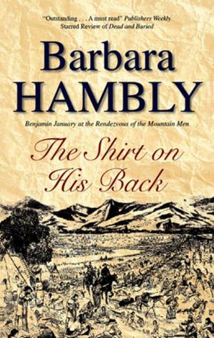 Cover of the book Shirt on His Back, The by Priscilla Masters
