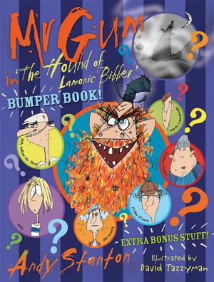 Book cover of Mr Gum in 'The Hound of Lamonic Bibber' Bumper Book