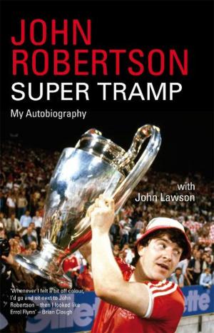 Book cover of John Robertson: Super Tramp