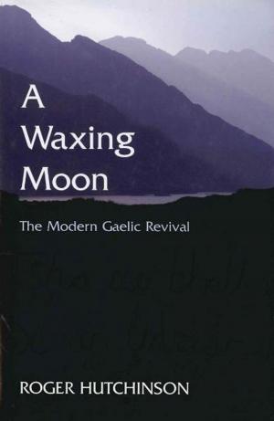 Cover of the book A Waxing Moon by Nicholas Davies
