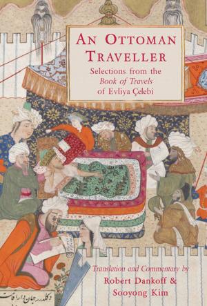 Cover of the book An Ottoman Traveller by David Gilmour