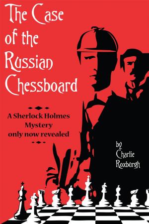Cover of the book The Case of the Russian Chessboard by Dan Andriacco