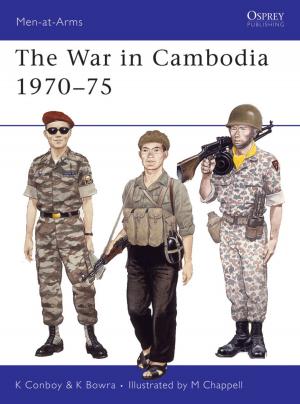 Cover of the book The War in Cambodia 1970–75 by Susan Abulhawa
