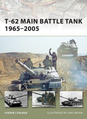 Cover of the book T-62 Main Battle Tank 1965–2005 by Dr Stephen Turnbull