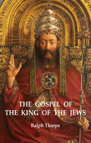 Book cover of The Gospel of the King of the Jews