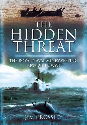 Cover of the book The Hidden Threat by Jean Berne-Bellecour, Raymond Poincaré