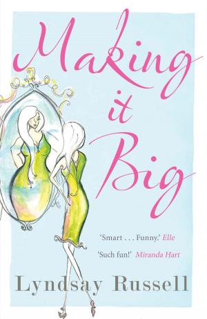 Cover of the book Making It Big by Jeffrey Meyers