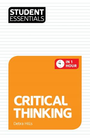 Book cover of Student Essentials: Critical Thinking
