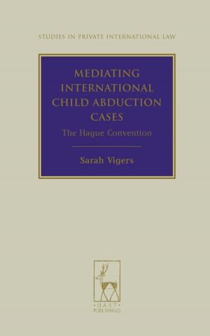 Cover of the book Mediating International Child Abduction Cases by Dr Paul Oliver