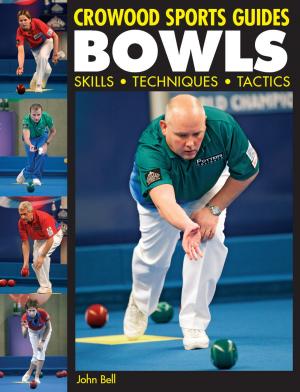 Cover of the book BOWLS by Dom Colbeck, Jon Steele