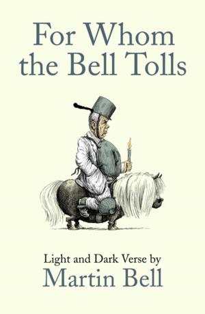Cover of the book For Whom the Bell Tolls by Claire Brock