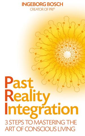 Cover of the book Past Reality Integration by Ervin Laszlo, Jude Currivan
