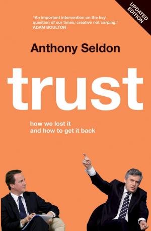 Cover of the book Trust by Rt Hon. Sir Oliver Letwin