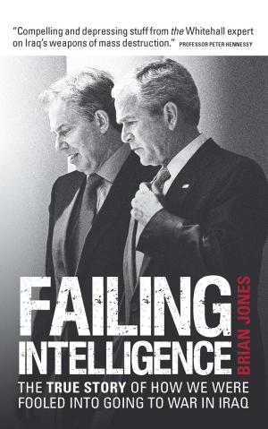 Cover of the book Failing Intelligence by Michael Ashcroft