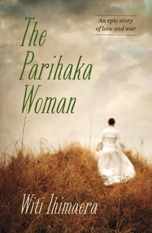 Book cover of The Parihaka Woman