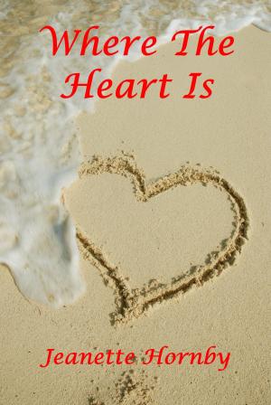 Cover of the book Where The Heart Is by Kate Canterbary