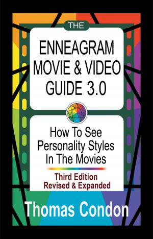 Cover of the book The Enneagram Movie & Video Guide 3.0 by Roy Palmer MSTAT