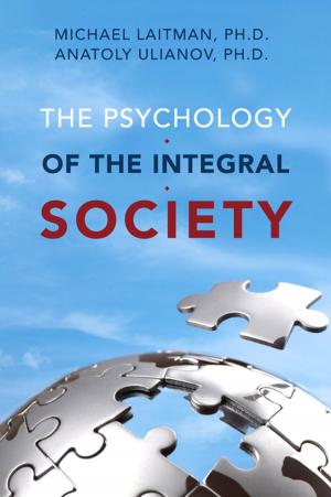 Cover of The Psychology of the Integral Society