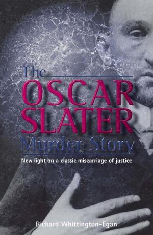 Book cover of The Oscar Slater Murder Story