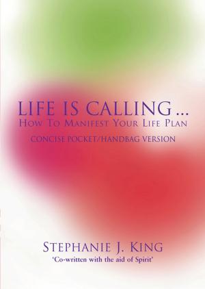 Cover of the book Life Is Calling by Franklin Farkington
